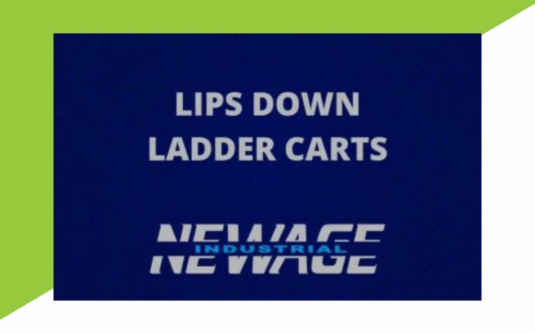 Lips Down Ladder Carts