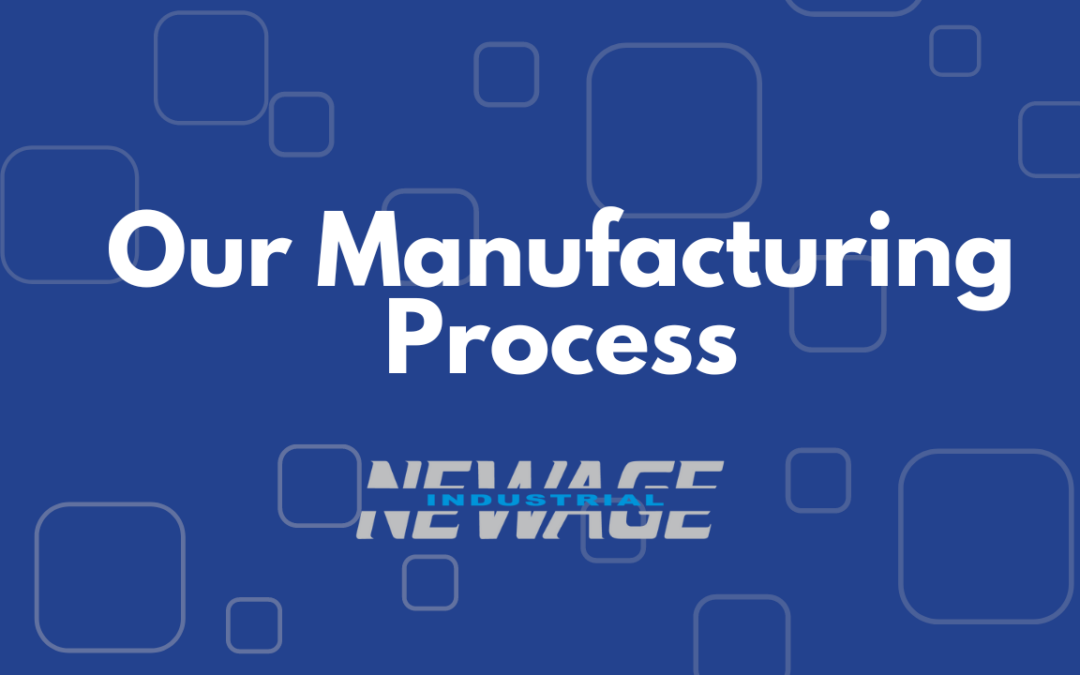 New Age Industrial Manufacturing Process