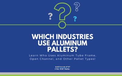 Which Industries Use Aluminum Pallets?