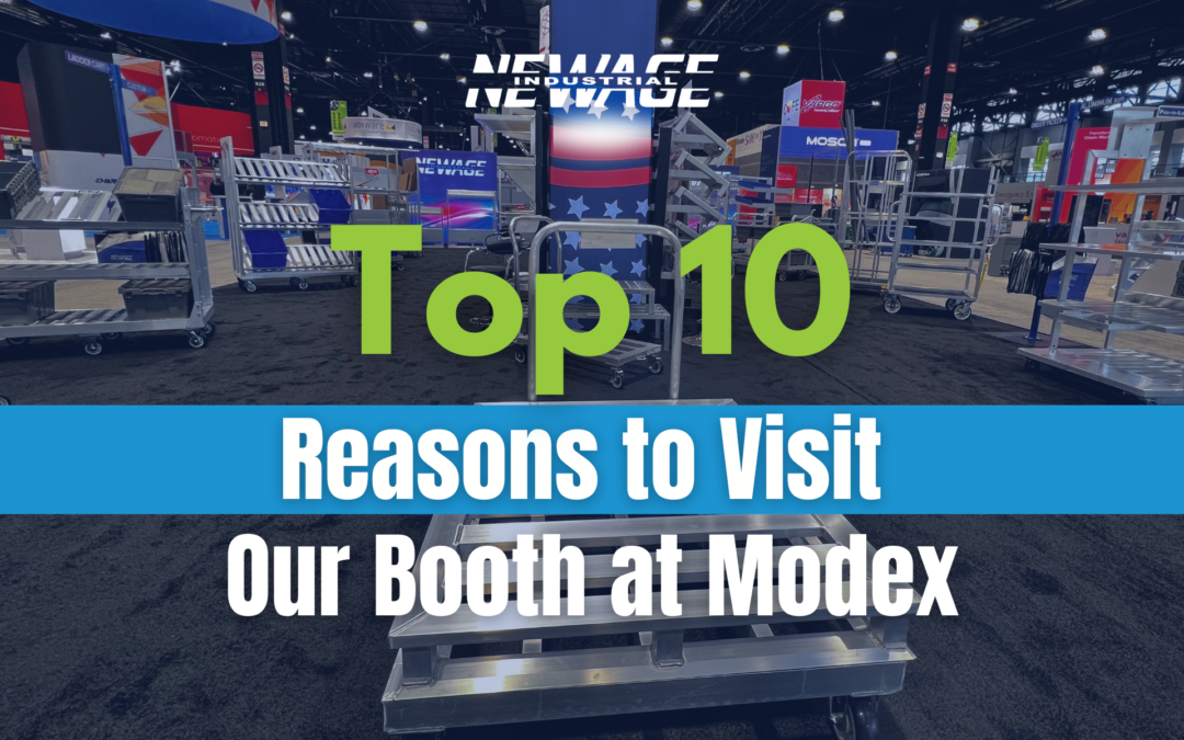 Top 10 Reasons to Visit the New Age Industrial Booth at Modex 2024!